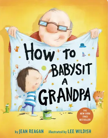 Book cover of 'How to Babysit a Grandpa' by Jean Reagan