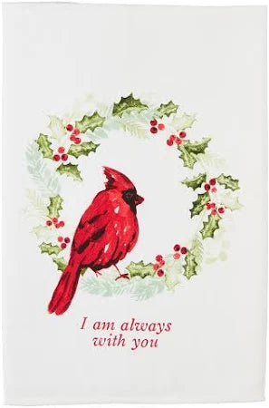 Cardinal bird with holly wreath and text 'I am always with you'