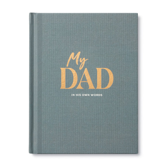 My Dad - In His Own Words Book