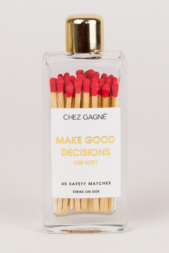 Make Good Decisions Glass Bottle Matches