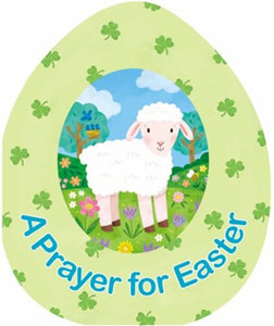 A Prayer For Easter Board Book