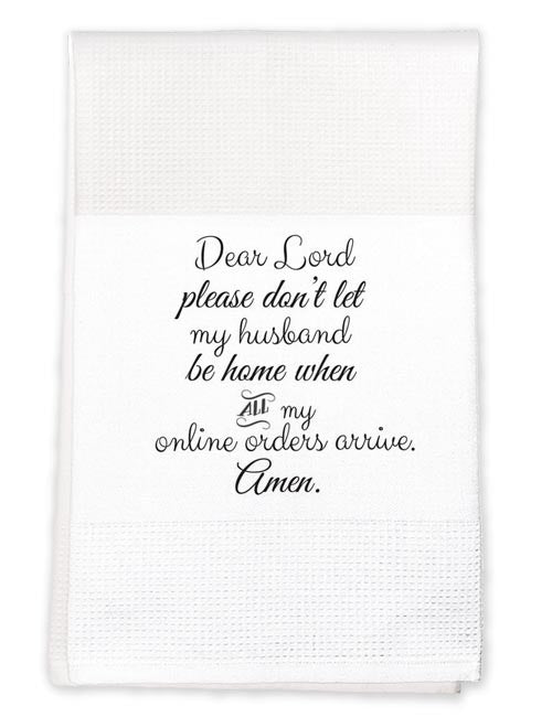 Dear Lord Tea Towel