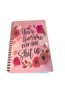 You're Awesome Spiral Notebook