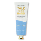 CHEZ GAGNE' TALK TO THE HAND