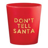 Frost Shot Cups - Don't Tell Santa