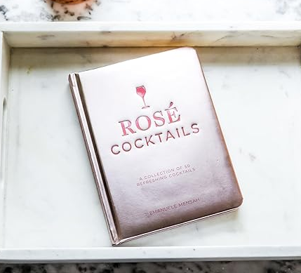 Rose' Cocktails Book