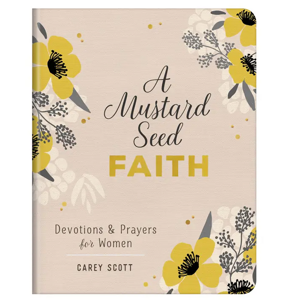 A Mustard Seed Faith Devotional