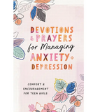 Devotions & Prayers Managing Anxiety & Depression -Teen Girl