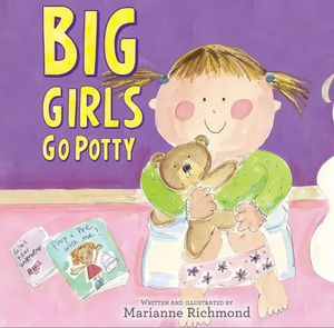 Big Girls Go Potty