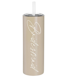 Bridesmaid Stainless Steel Skinny Tumbler