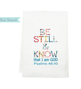 Standing On The Word Tea Towel - Psalms 46:10 Be Still