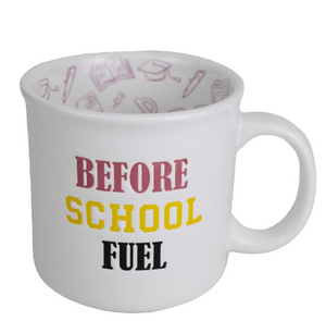 Before School Fuel Coffee Mug