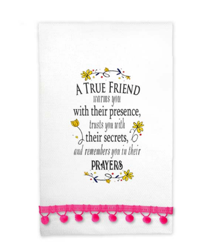 A True Friend Tea Towel