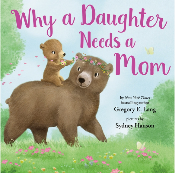 Why A Daughter Needs A Mom (Hc)