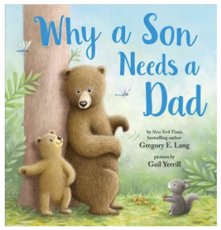 Why A Son Needs A Dad (Hc)