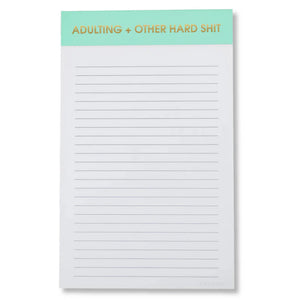 ADULTING + OTHER HARD SHIT - LINED NOTEPAD