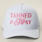 Tanned & Tipsy Embroidered Hat