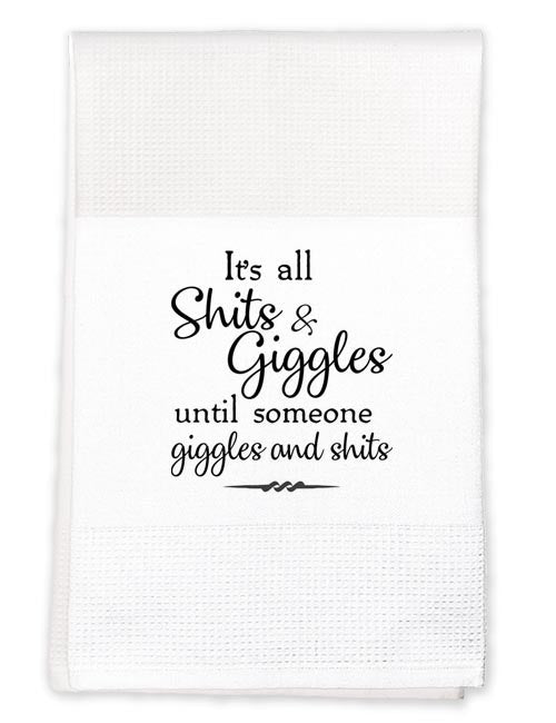 Shits & Giggles Tea Towel