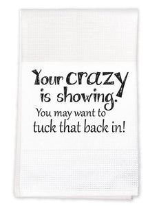 Your Crazy Tea Towel