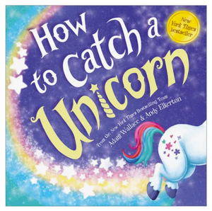 How To Catch a Unicorn Book