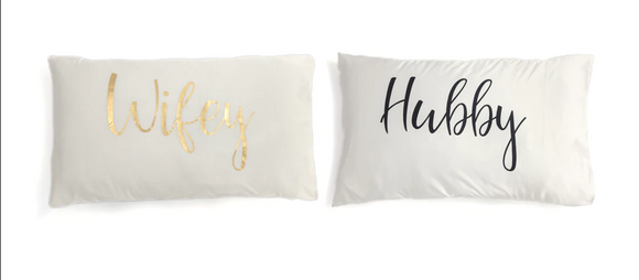 Hubby & Wifey Pillow Cases
